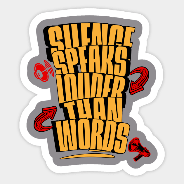 Silence Speaks Louder Than Words Sticker by Alisia's Store 1